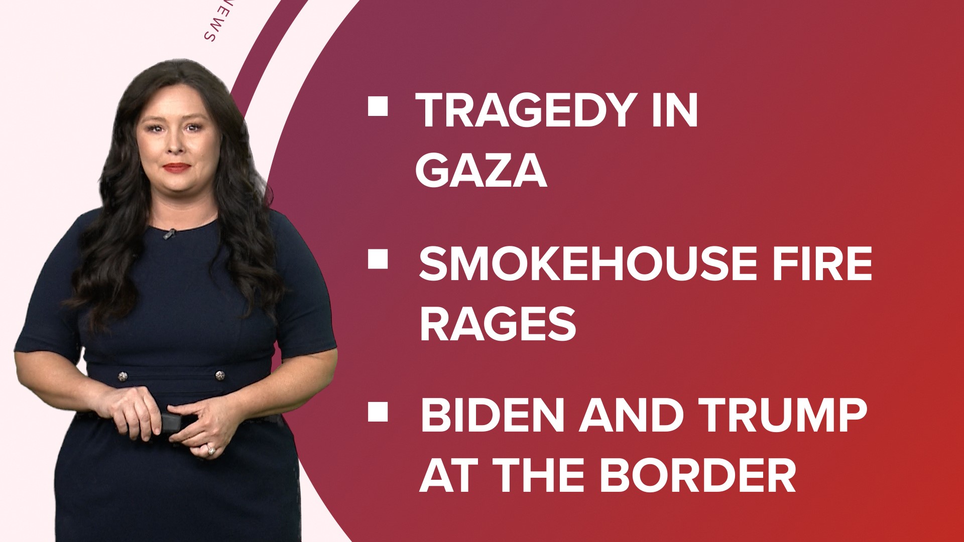 A look at what is happening in the news from Pres. Biden and Trump visit the U.S.-Mexico border to death toll in Gaza increases and wildfire in Texas update.
