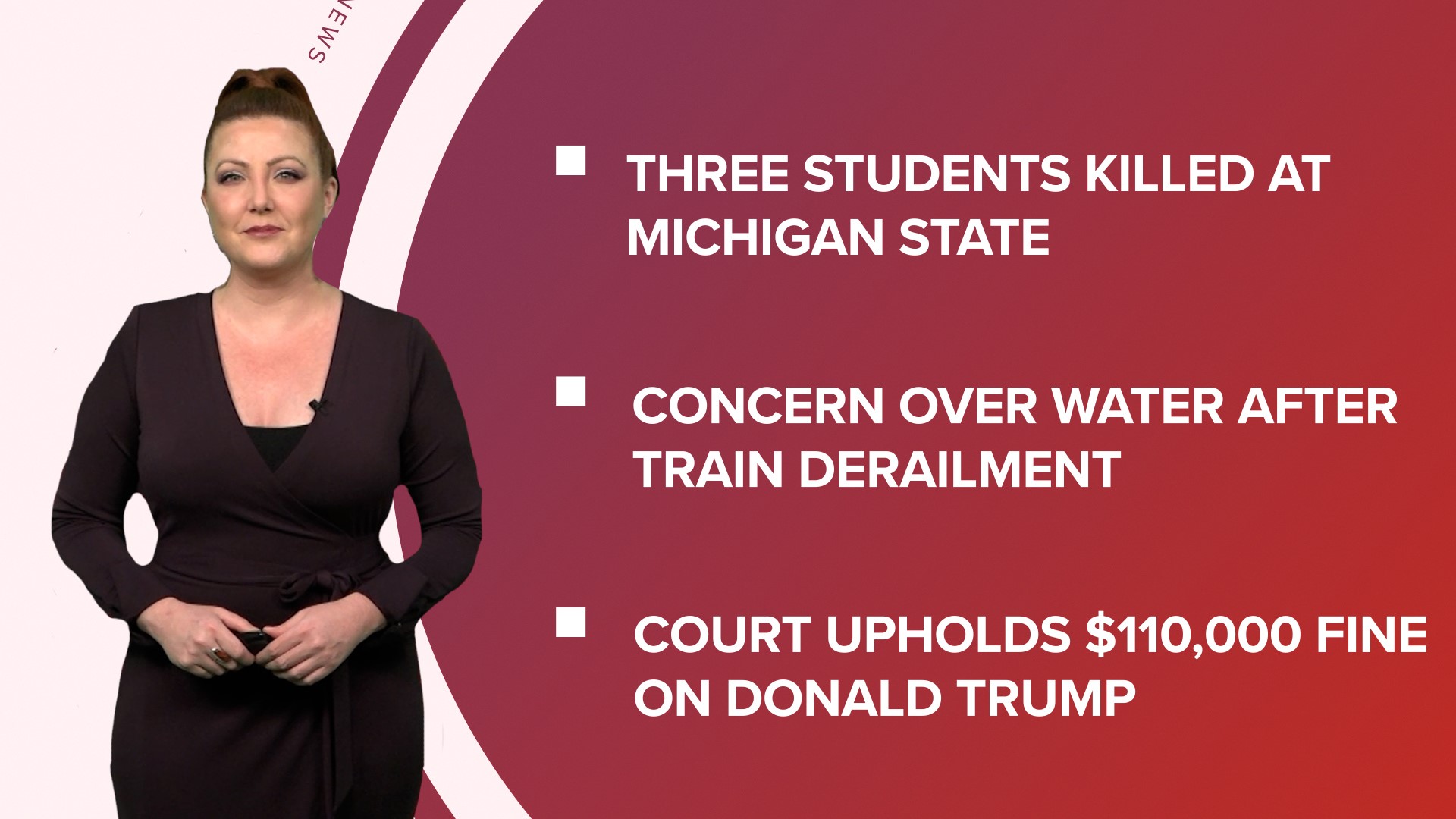 A look at what is happening in the news from students reacting to the mass shooting at Michigan State University to an update on a chemical spill in Ohio.