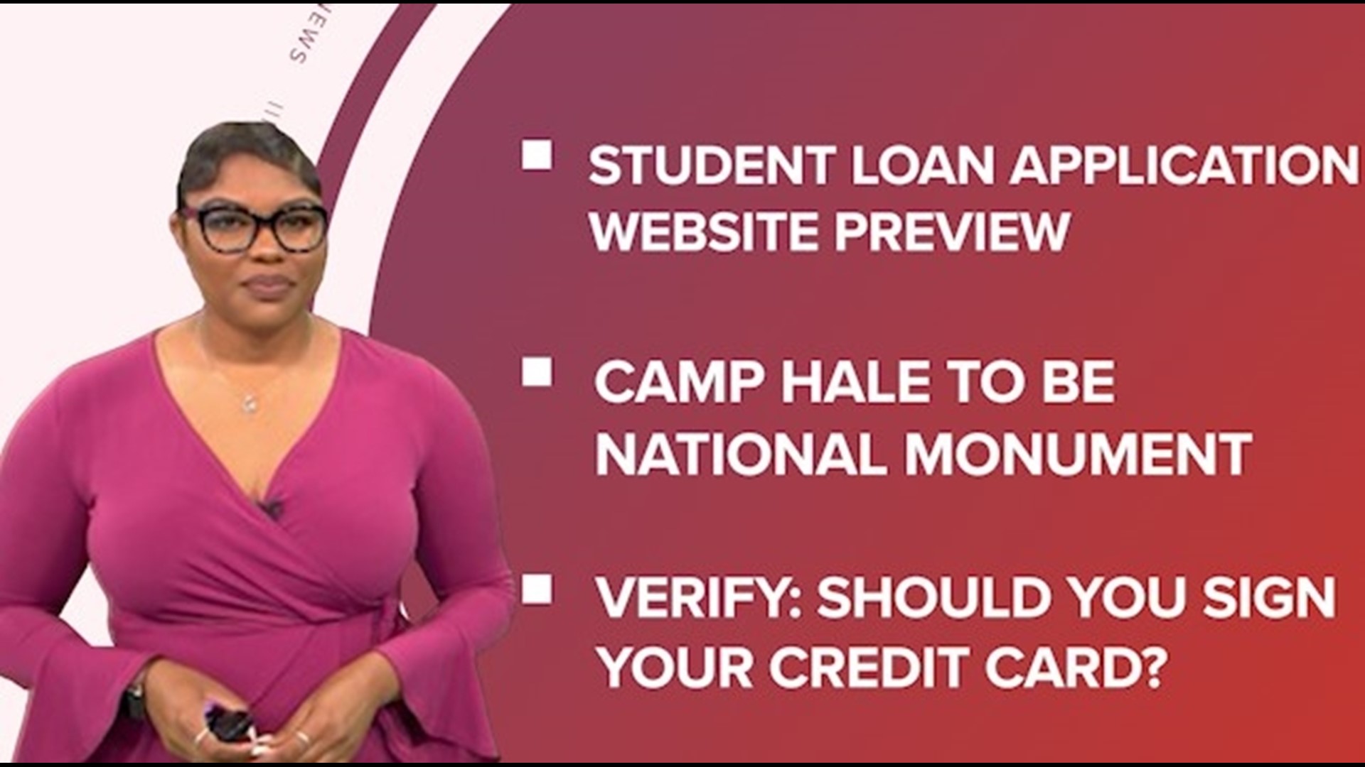 A look at what is happening in the news from an update on the student loan relief application process to Camp Hale becoming a national monument.