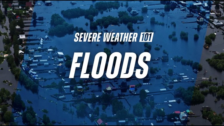 Severe Weather 101: Flooding