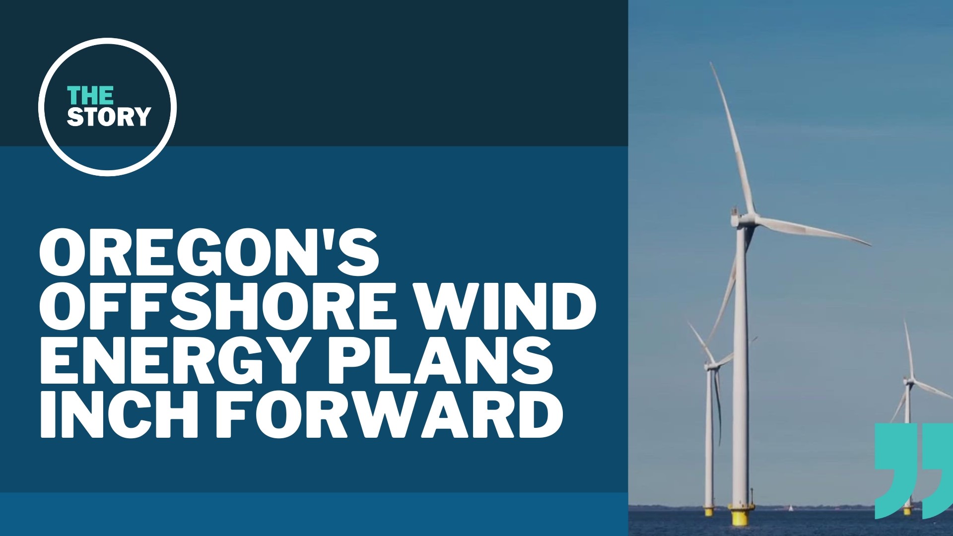 The Federal Bureau of Ocean Energy Management announced two draft Wind Energy Areas near Brookings and Coos Bay for potential development.
