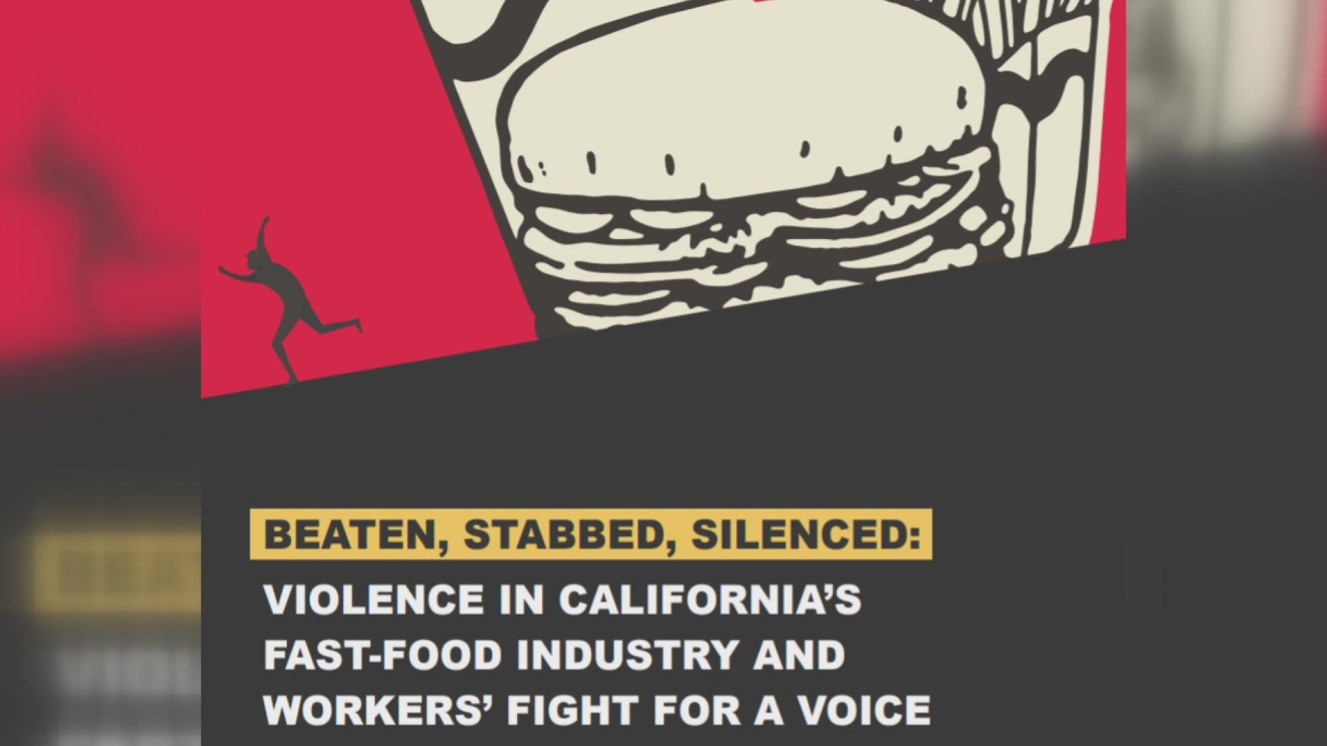 The fast food study paints a violent picture that workers face each day in California
