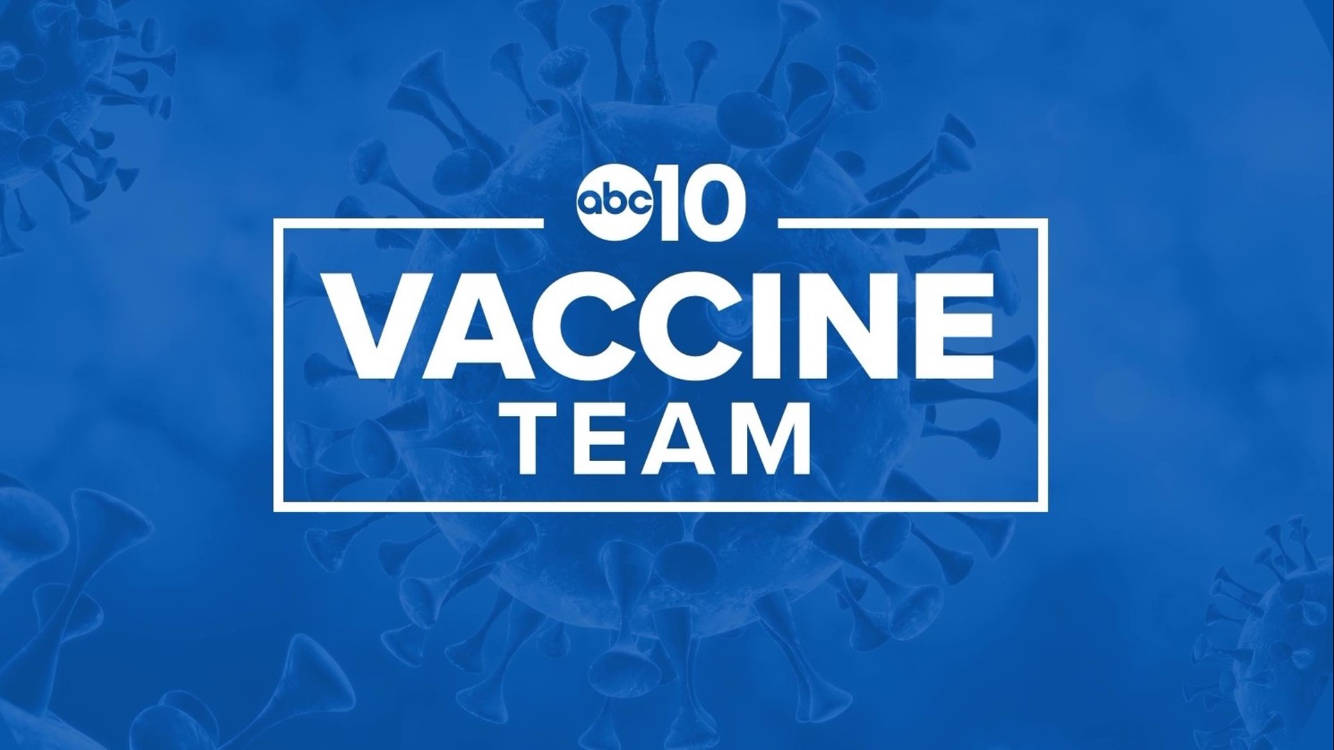 ABC10's Vaccine Team: We Stand For You.  Get the latest information on vaccine distribution and safety at https://www.abc10.com/vaccine