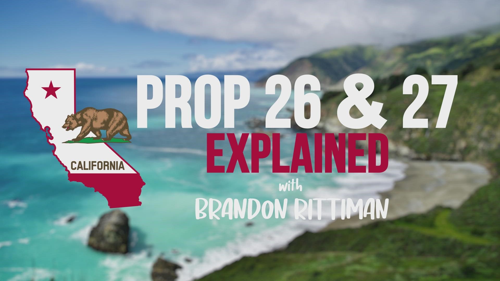 Both Proposition 26 and Proposition 27 would expand legal gambling in California. However, there could be court battles if both end up passing