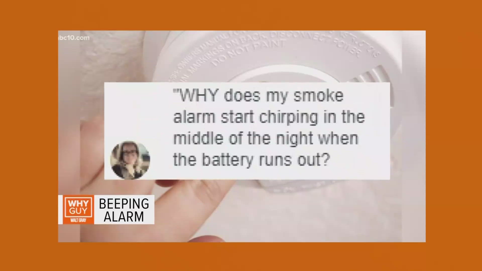 Why does my smoke alarm start chirping in the middle of the night when the battery runs out? Why Guy explains more.