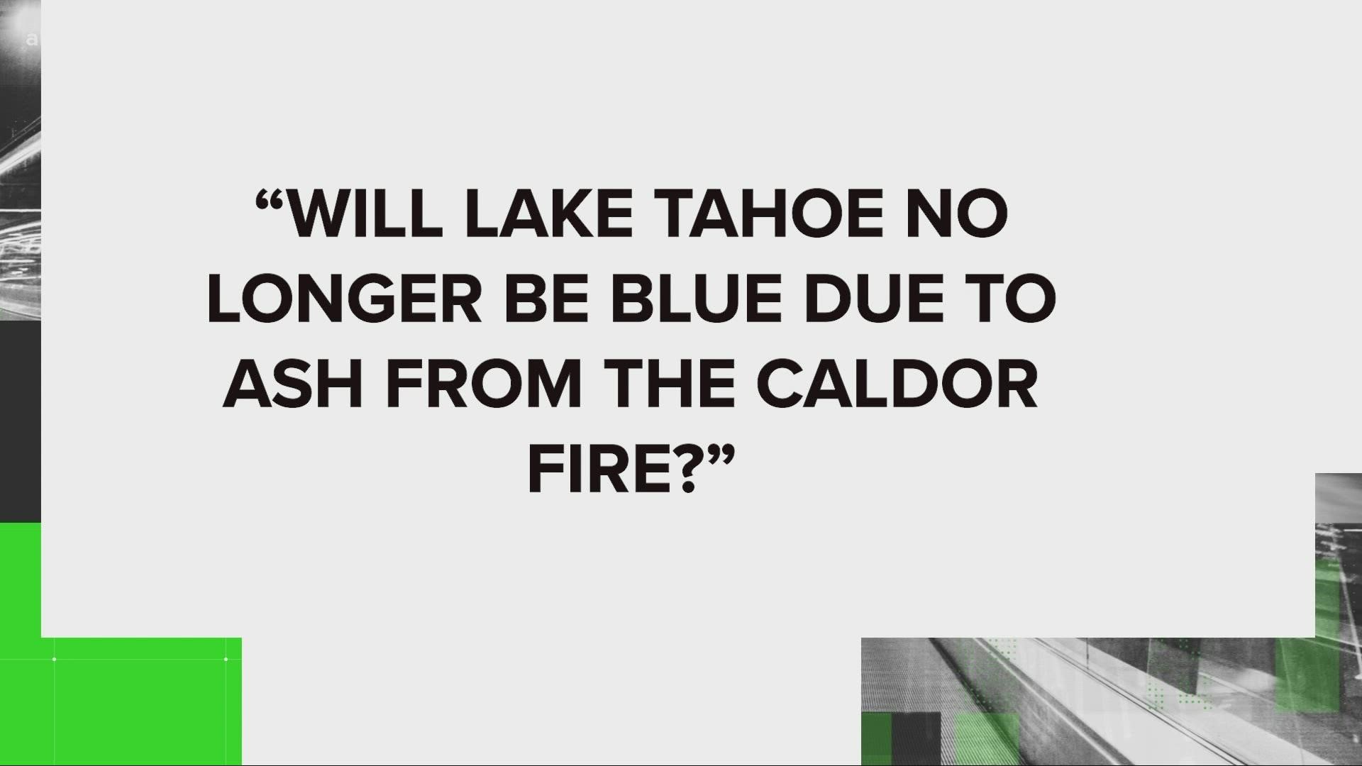 Online people are talking about the beauty of Lake Tahoe and fears that ash from the Caldor Fire will have a negative every lasting affect.