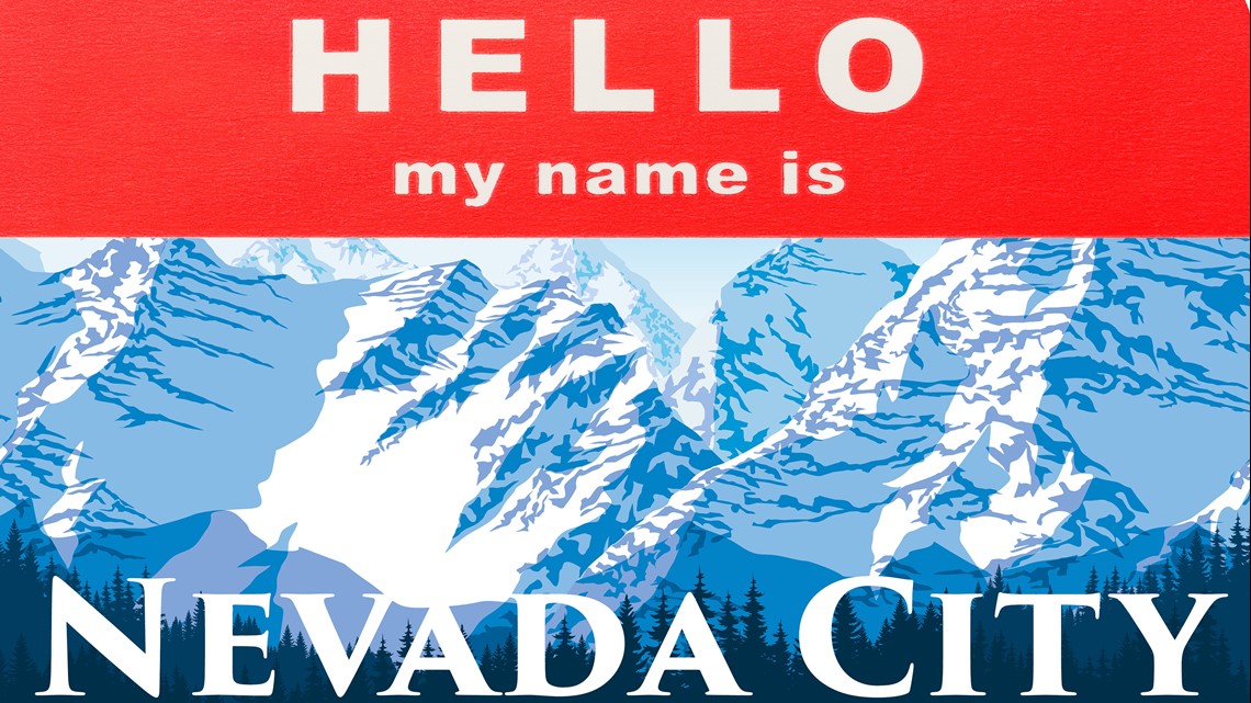 Here how the Nevada City actually got its name