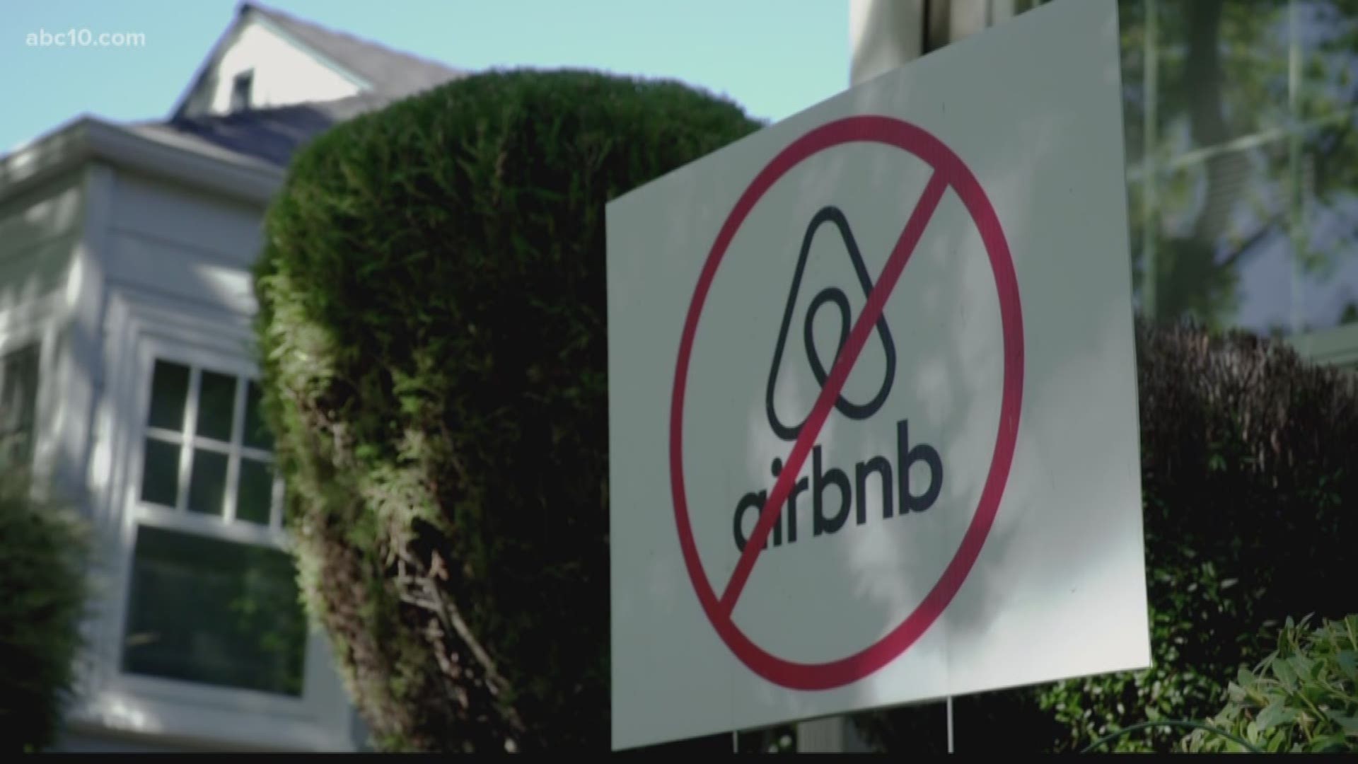 East Sacramento residents are showing their displeasure for Airbnb.