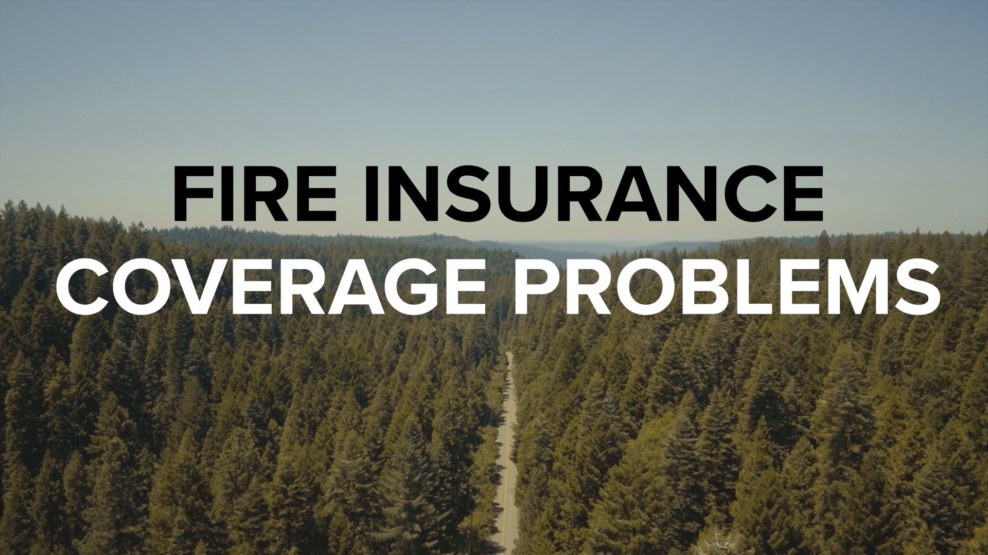 Thousands of people in fire-prone areas are either getting dropped by their homeowners' insurance company or paying sharply raised premiums. This comes after two record years of wildfire damages.