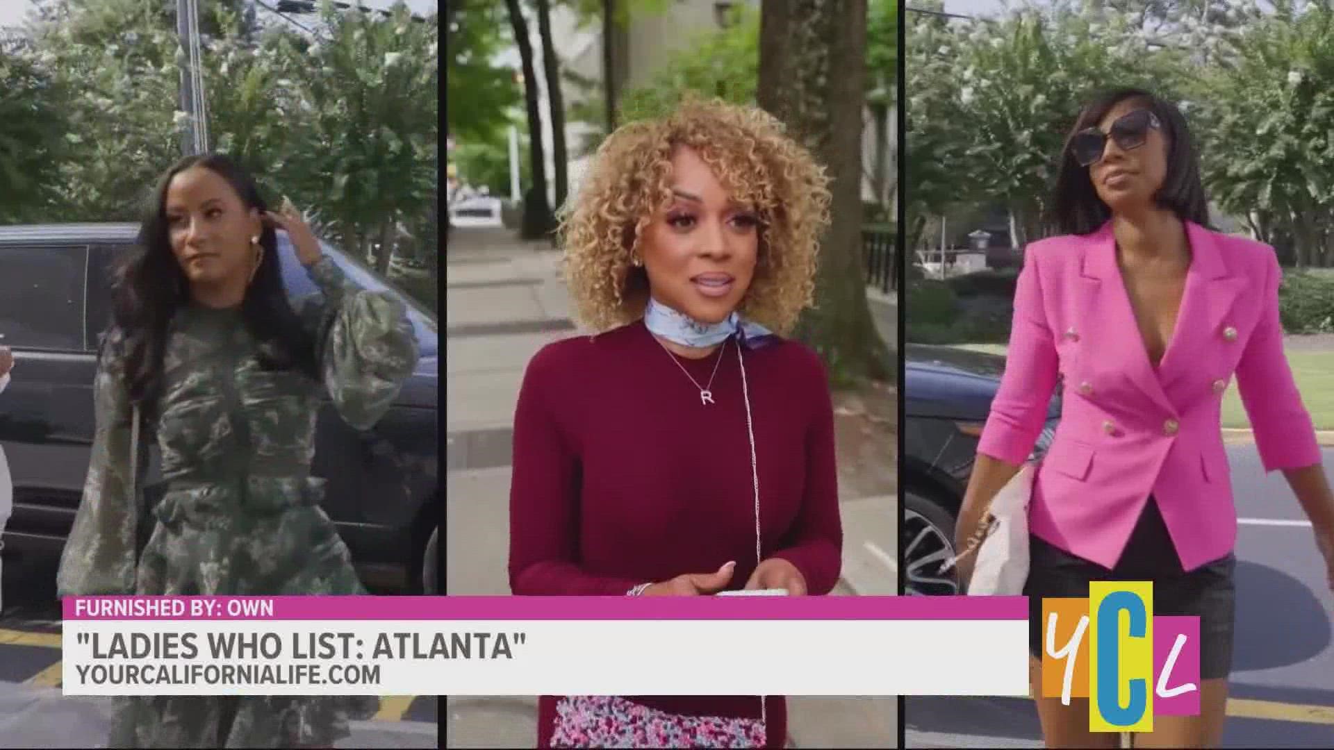 Six powerful black business women are out to dominate the Atlanta real estate market in the new unscripted series, 'Ladies Who List: Atlanta'.