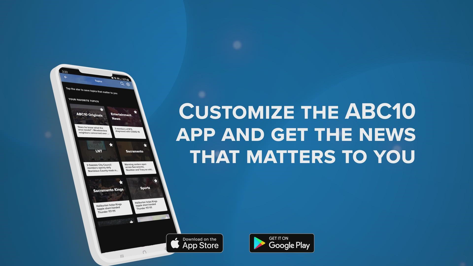 When you download the ABC10 app, you can customize notifications for the city you live in.