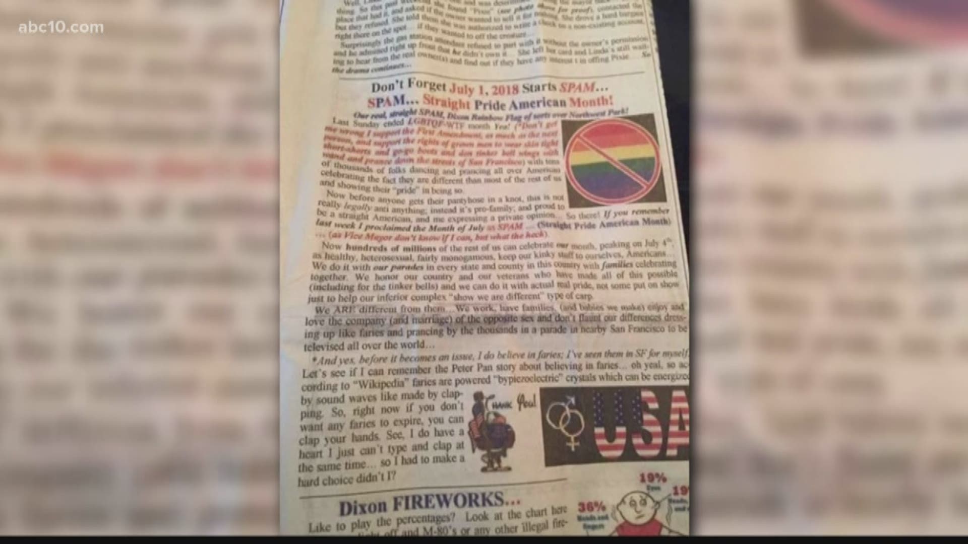 People are outraged after an op-ed was published by Dixon's Vice Mayor Ted Hickman titled, "Don't Forget July 1, 2018 starts SPAM... Straight Pride American Month!"