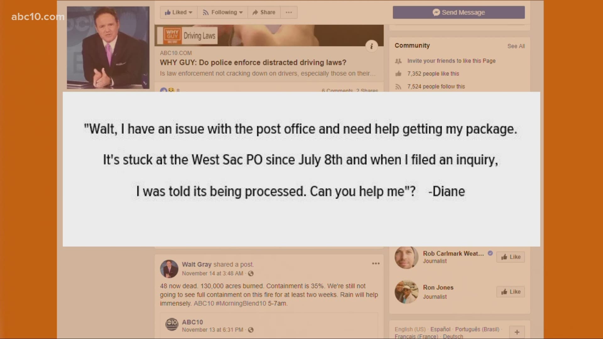 Diane reached out to Walt because her package sat idly at the West Sacramento Post Office for nearly a month.