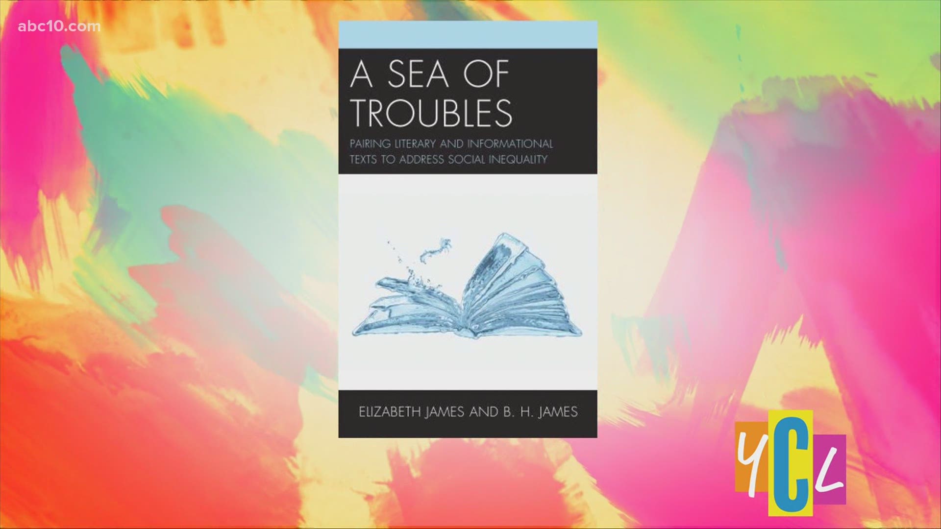Stockton teachers, Elizabeth and B. H. James, release new book pairing literary and informational texts to address social inequality in "Sea of Troubles."