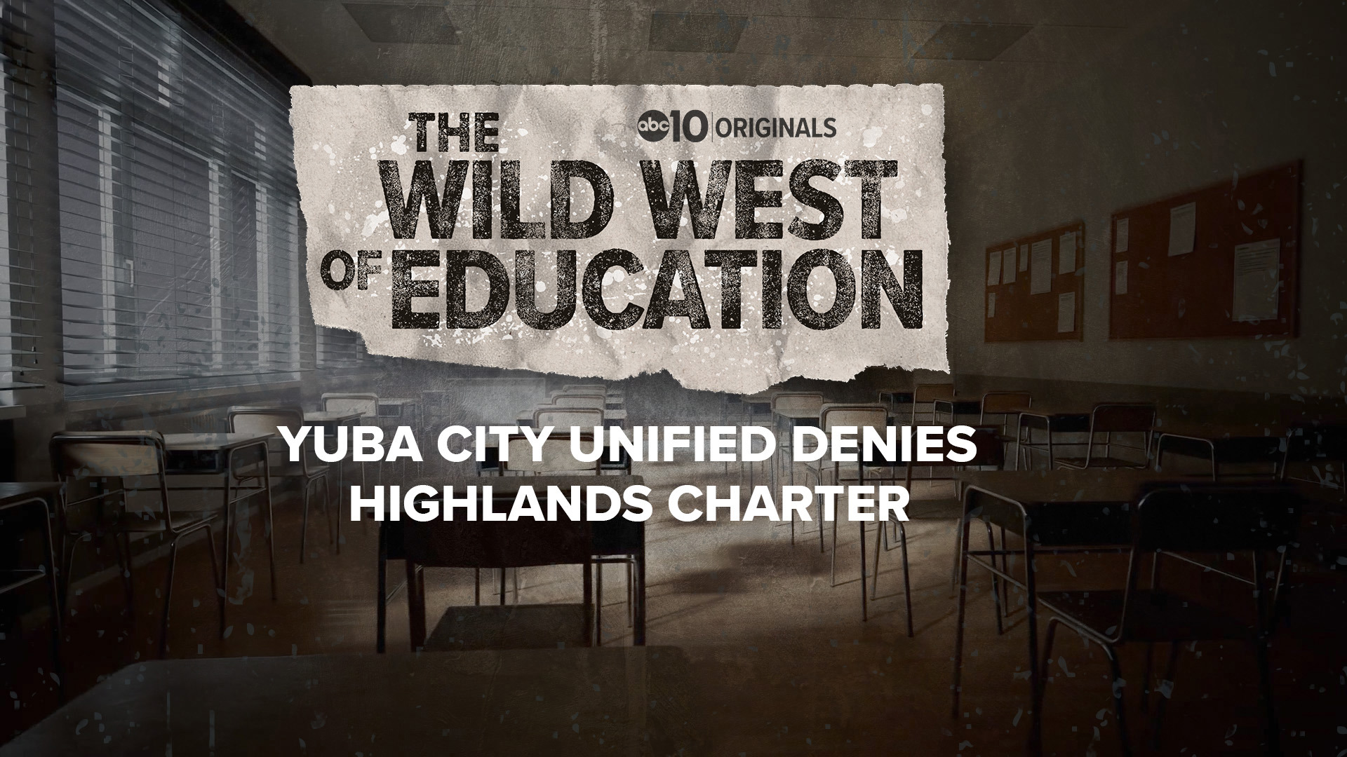 Yuba City Unified denies Highlands charter petition, citing undisclosed plans and unresolved audit concerns