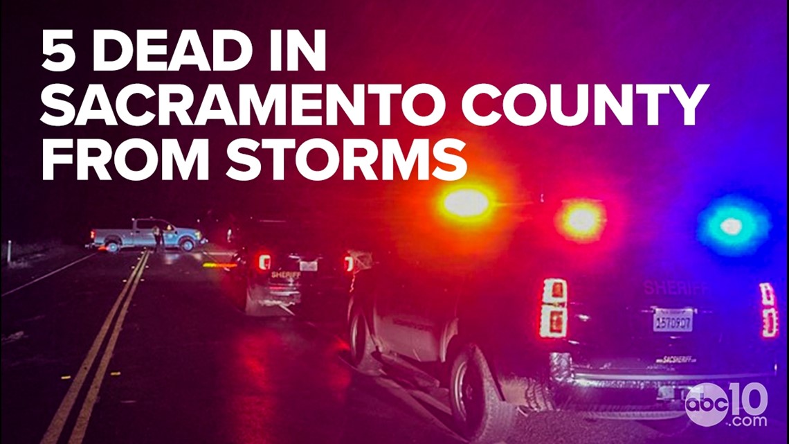 5 dead in Sacramento County since severe storms - Vimarsana News