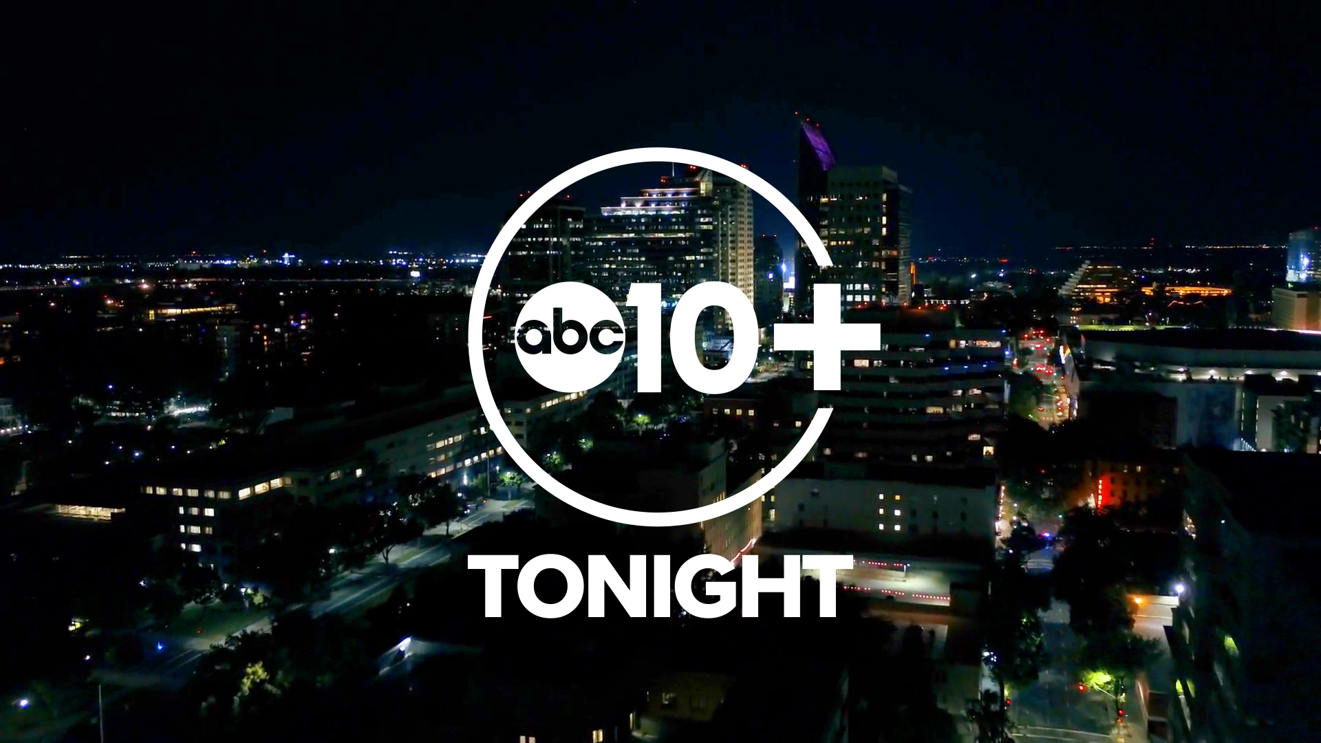 ABC10 Tonight | News Today headlines from Sacramento