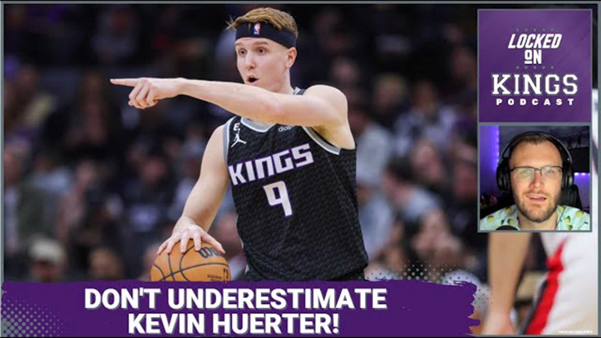 Kevin Huerter Is Doing It All in Sacramento