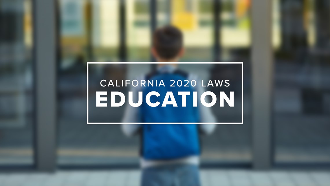 What’s new in 2020 for California's education laws