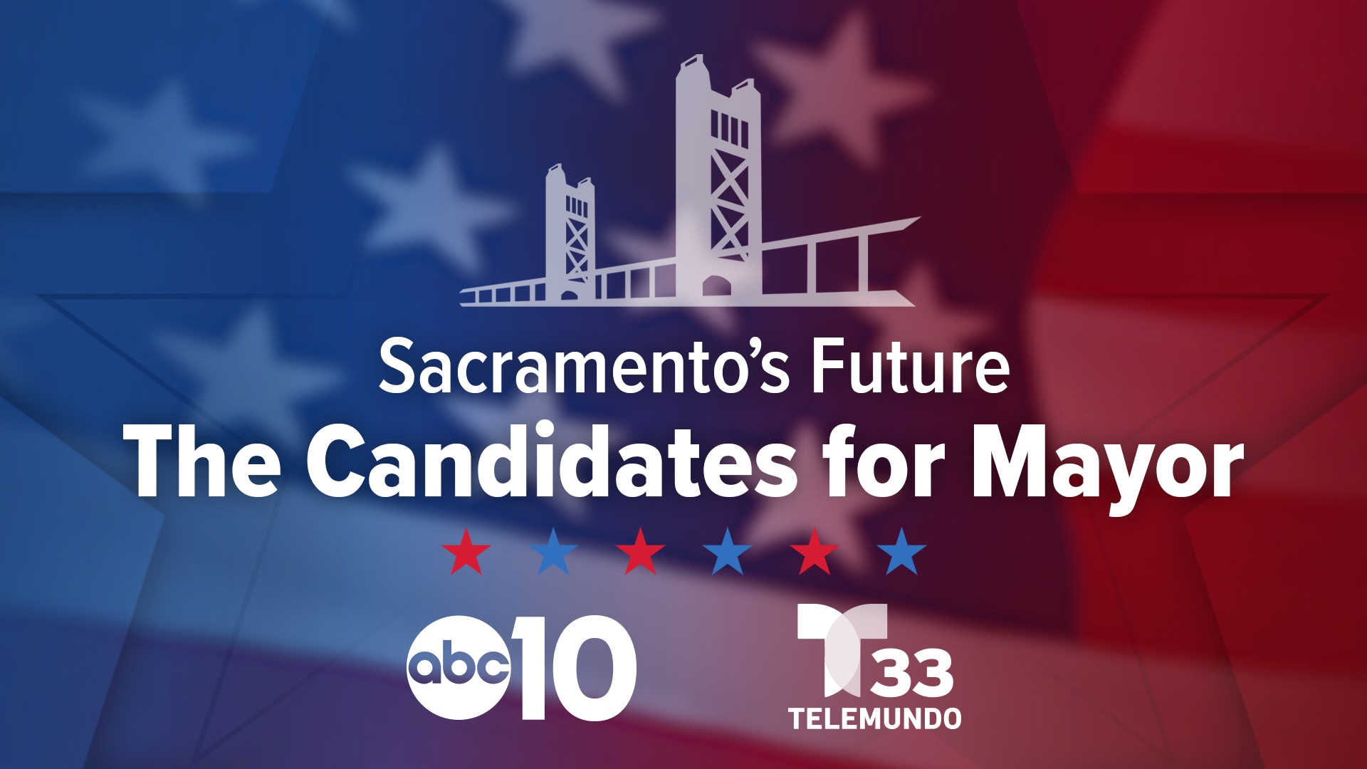 ABC10 and Telemundo take the biggest issues and your questions to Sacramento’s mayoral candidates.