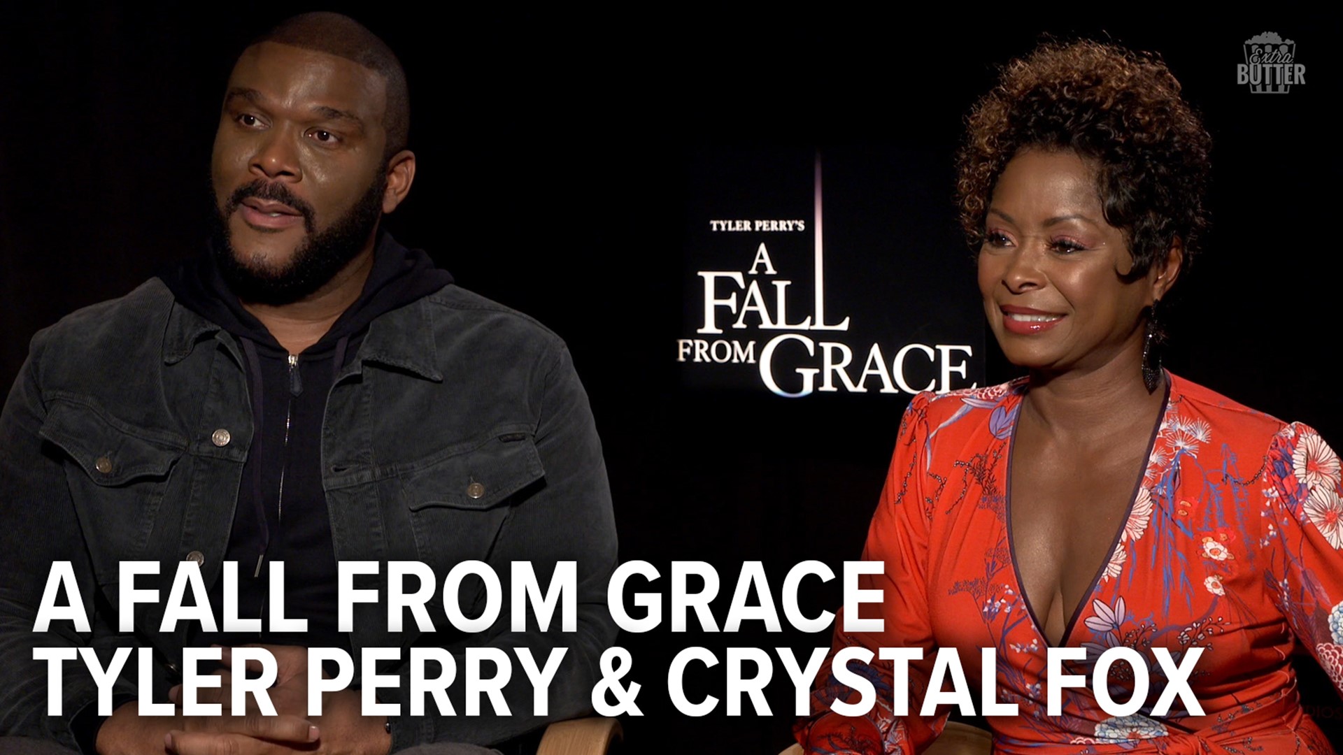 A Fall From Grace Tyler Perry And Crystal Fox Talk About That One Scene Extra Butter Interview