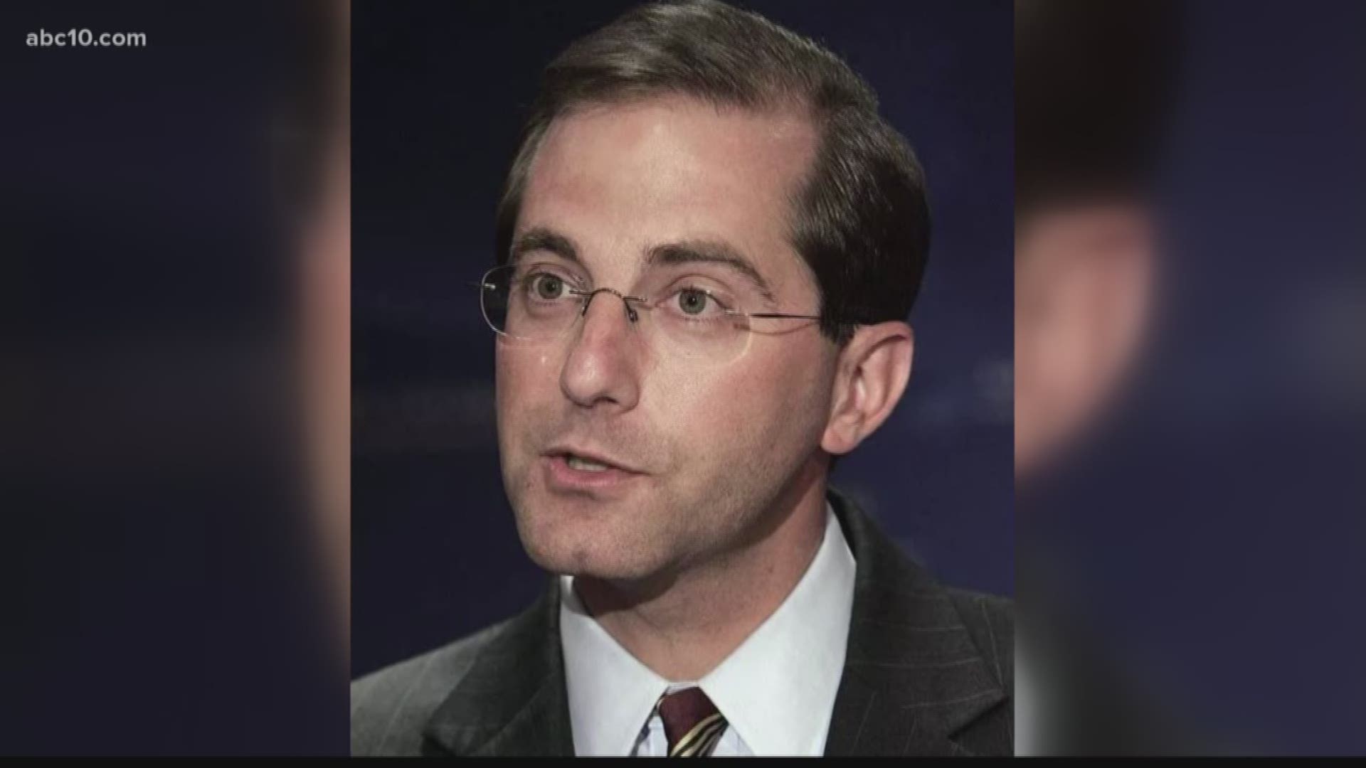 President Trump is nominating Alex Azar, who is a former top pharmaceutical and government executive.