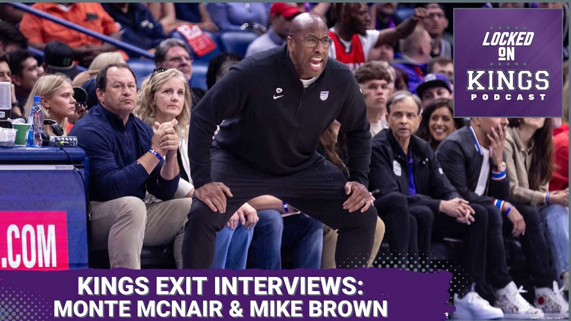 Matt George shares comments from Sacramento Kings general manager Monte McNair & head coach Mike Brown in their end-of-season press conferences.