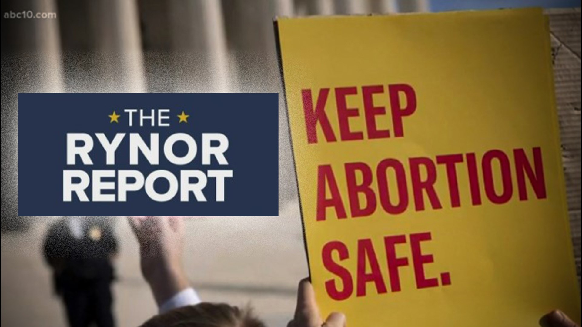 Our Morgan Rynor reports the California lawmakers are set on making the state a sanctuary for those seeking abortions and expanding local abortion rights.