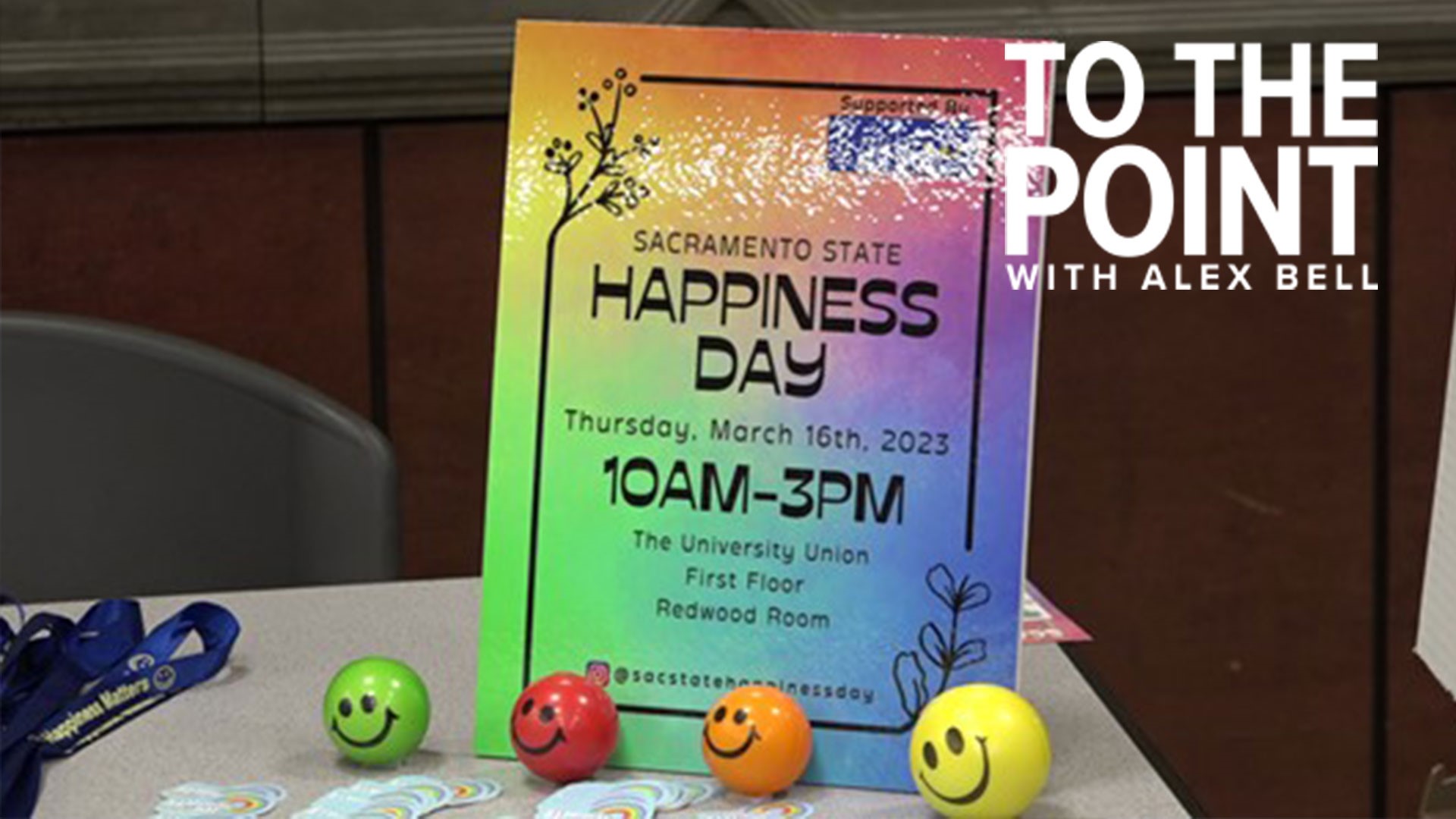 Sights and sounds from Sacramento State's inaugural 'Happiness Day'  | To The Point