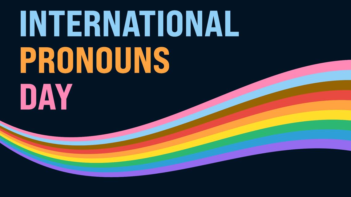 October 20 is International Pronouns Day. Here's Why.