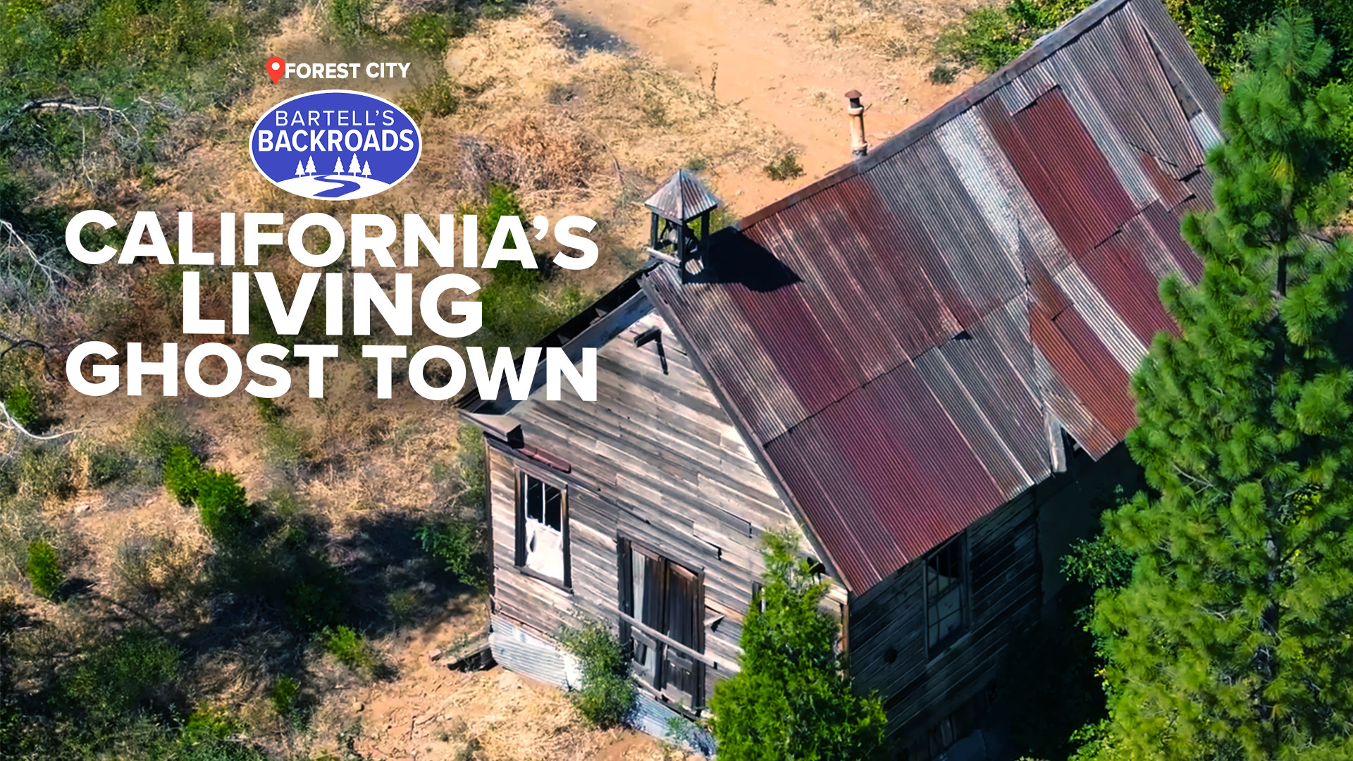 Forest City’s last residents keep California ghost town alive | Bartell's  Backroads., image size:1920x1080