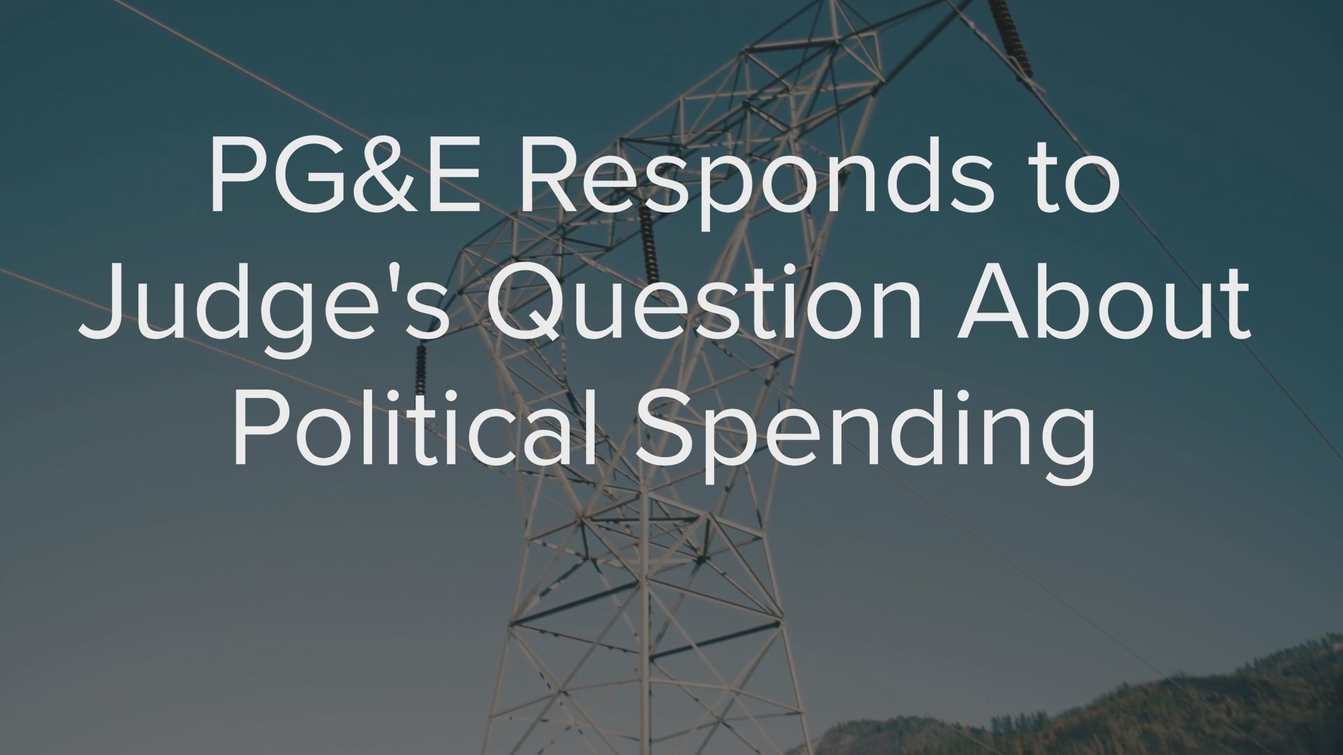 PG&E has responded to a federal judge’s demand for answers about the utility company’s recent political spending. It was a question PG&E was forced to face based on exclusive ABC10 investigating.
