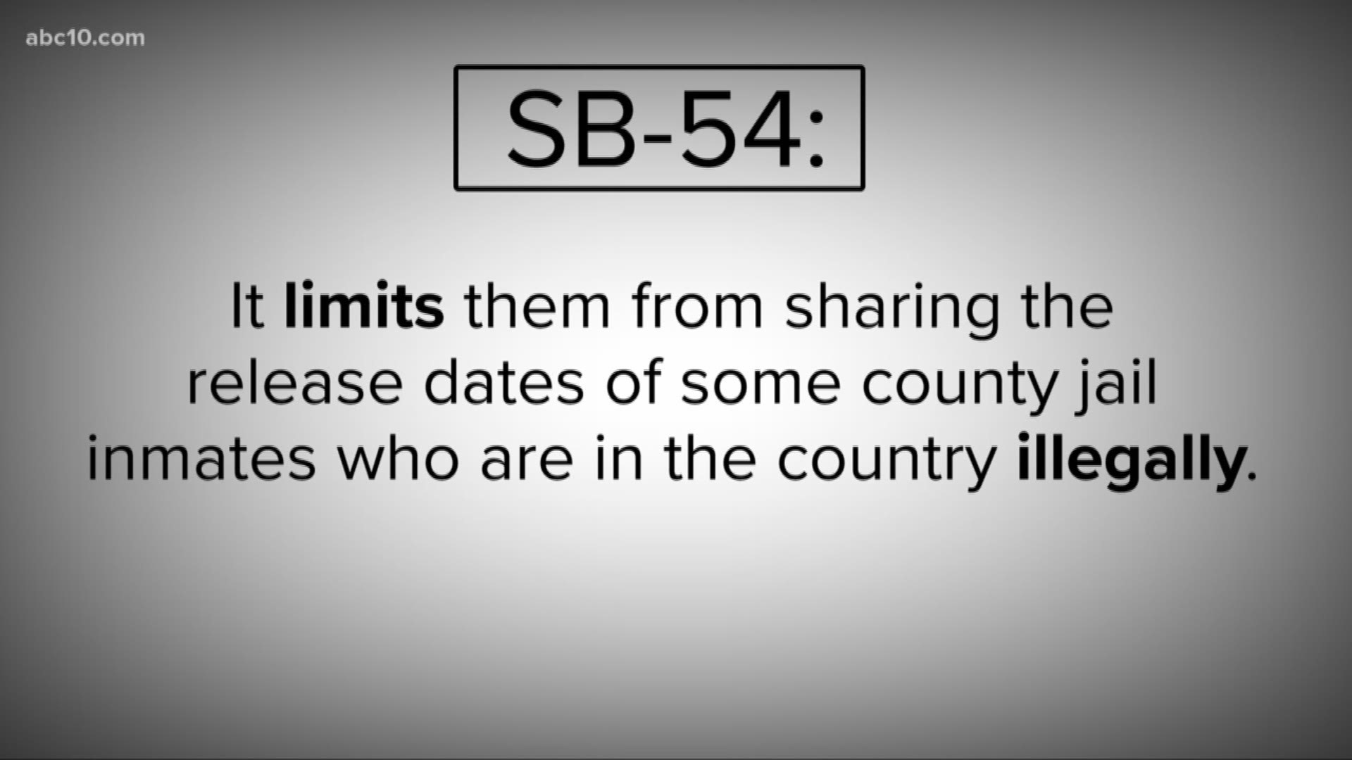 Senate Bill 54 is known as the California Values Act or the "Sanctuary State" bill. It impacts law enforcement and, according to the United States Department of Justice, allegedly interferes with the ability of federal immigration authorities to carry out their jobs.