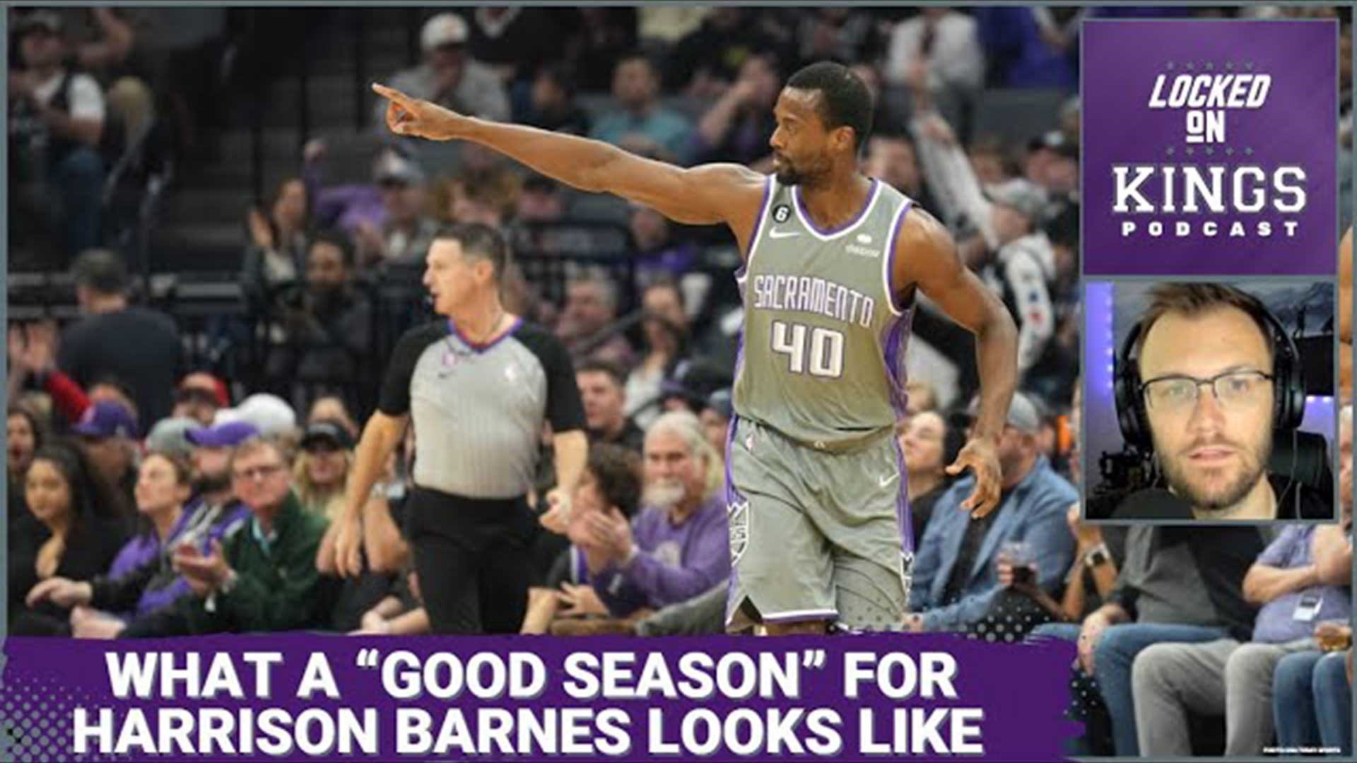 Matt George shares what he believes Harrison Barnes needs to do this year for it to be considered a good season for Sacramento.