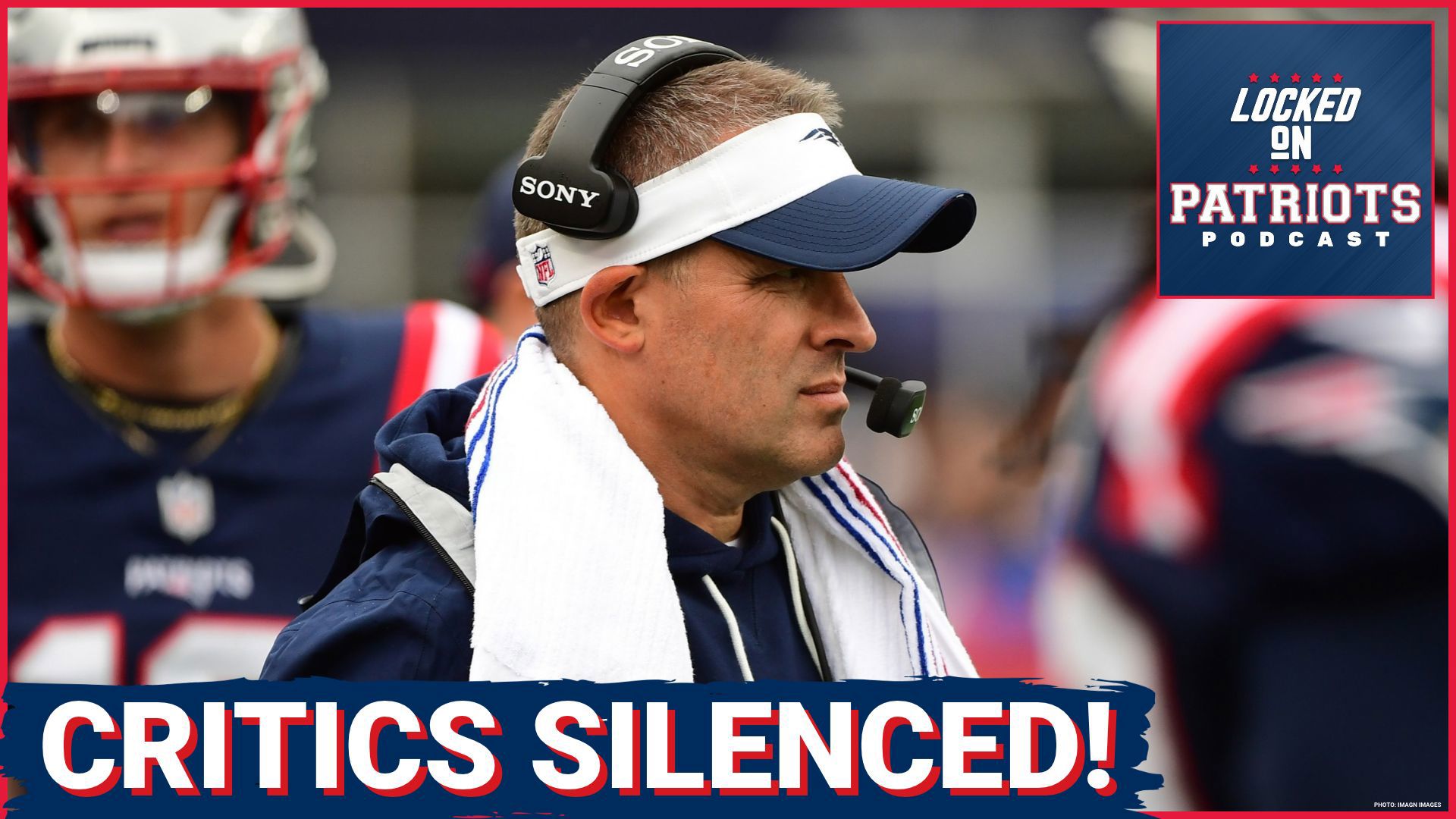 MAKEOVER: Patriots’ Josh McDaniels Answers Critics, Drake Maye EXCELS ...
