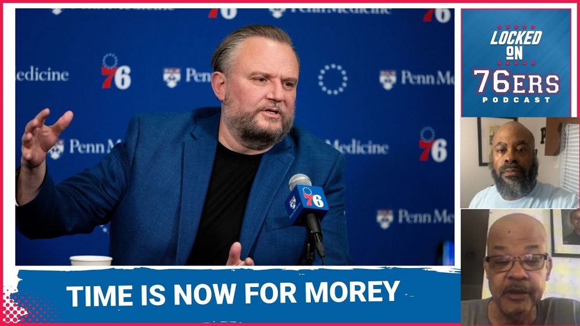 Time Is Now For Sixers Boss Daryl Morey; Adem Bona's Upside And Justin 