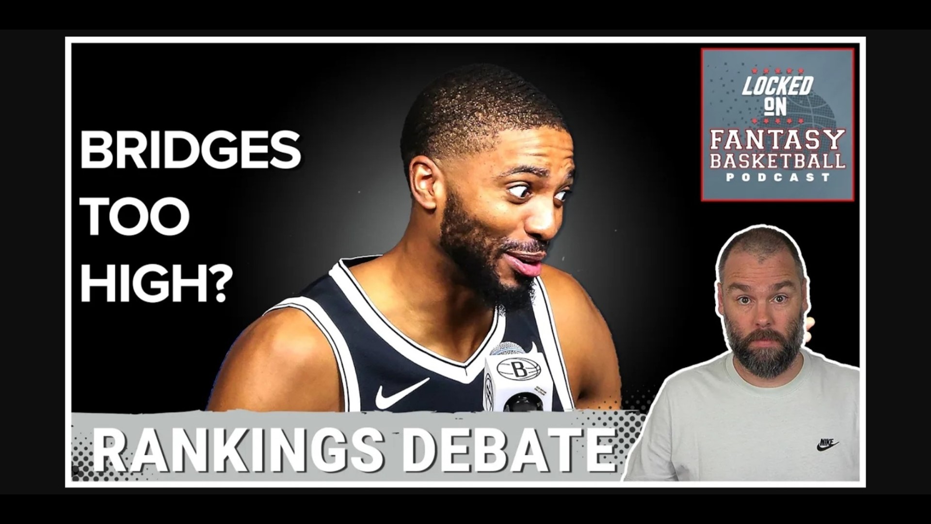 Join Josh Lloyd and Stan Son for a unique twist on fantasy basketball rankings. This episode promises hard-hitting debates on players like Mikal Bridges.