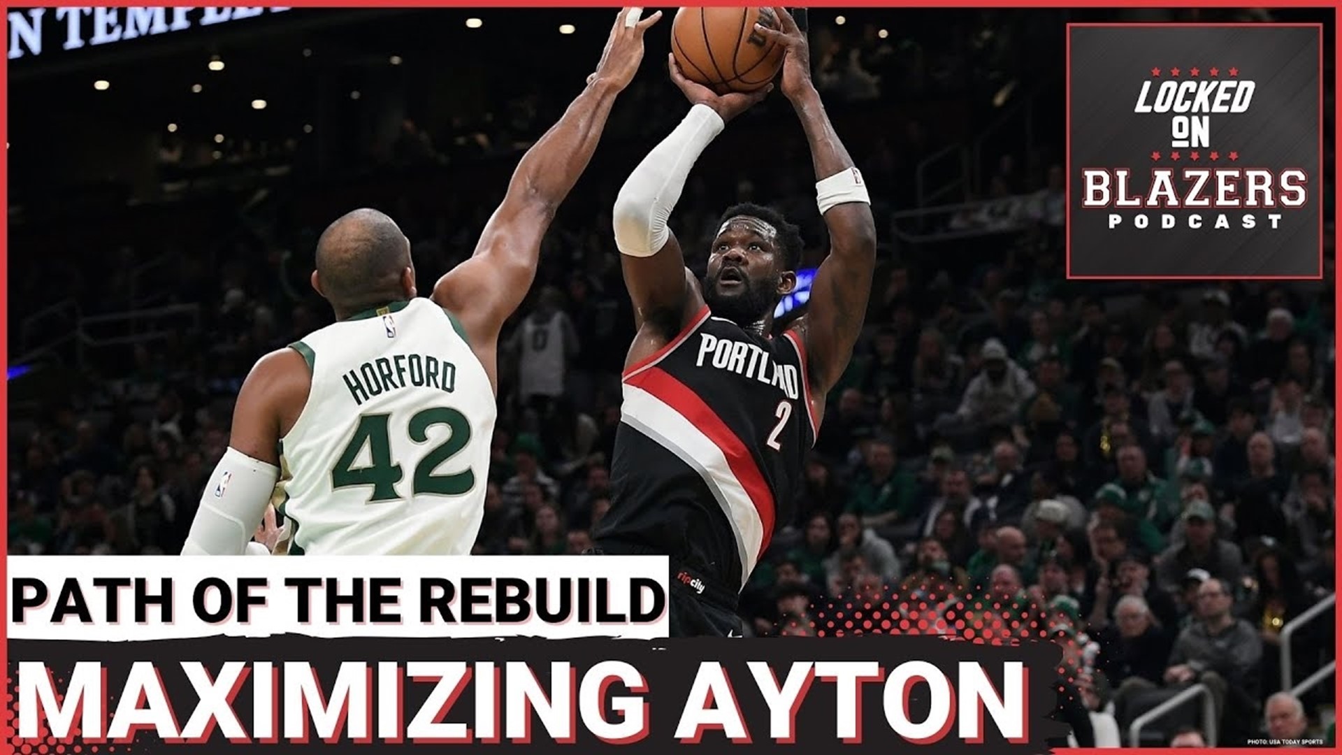 How Can The Trail Blazers Maximize Deandre Ayton as the Team Continues to  Rebuild?