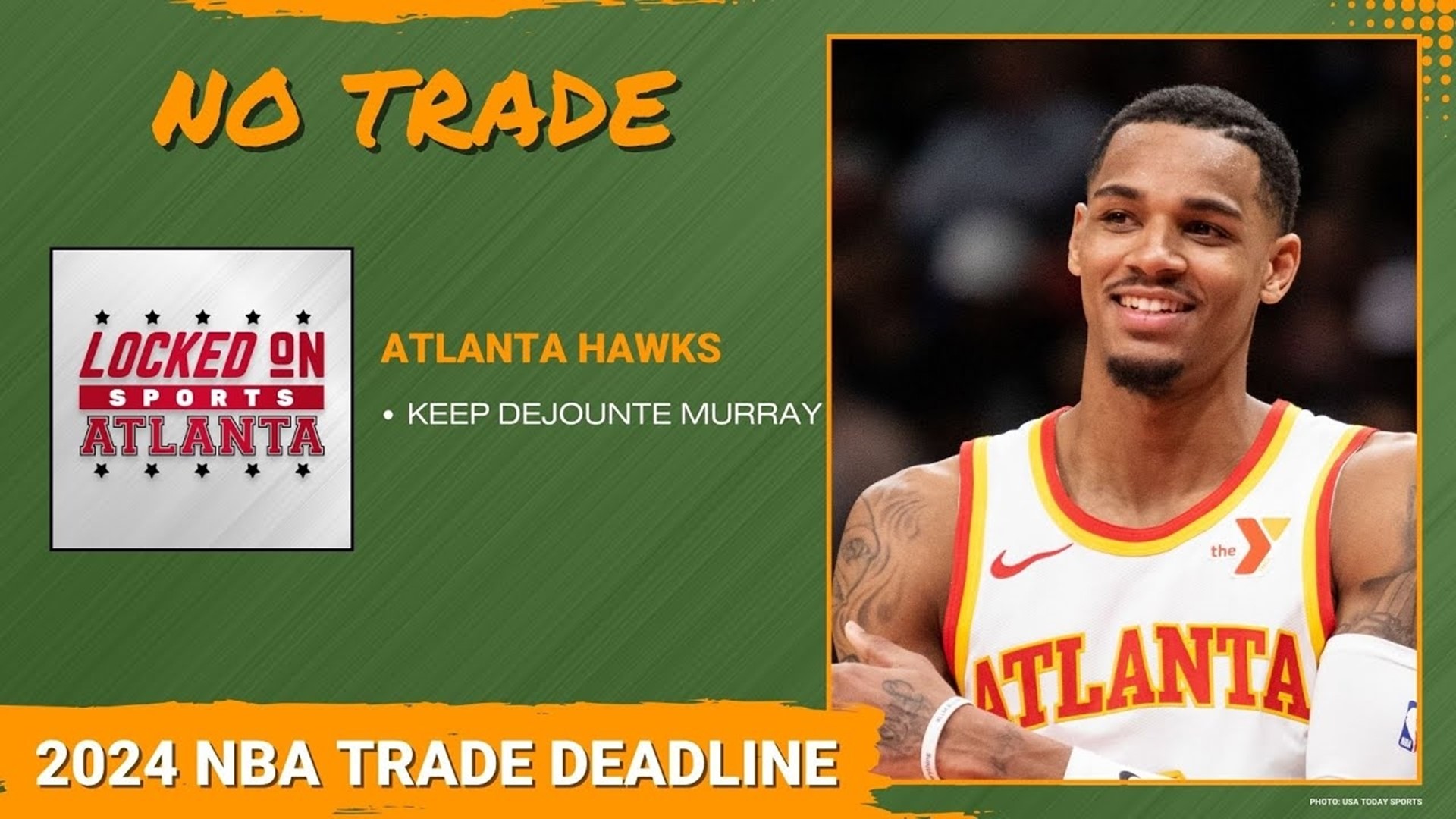 Hawks Trade Deadline: Why Dejounte Murray Wasn’t Traded by the Atlanta