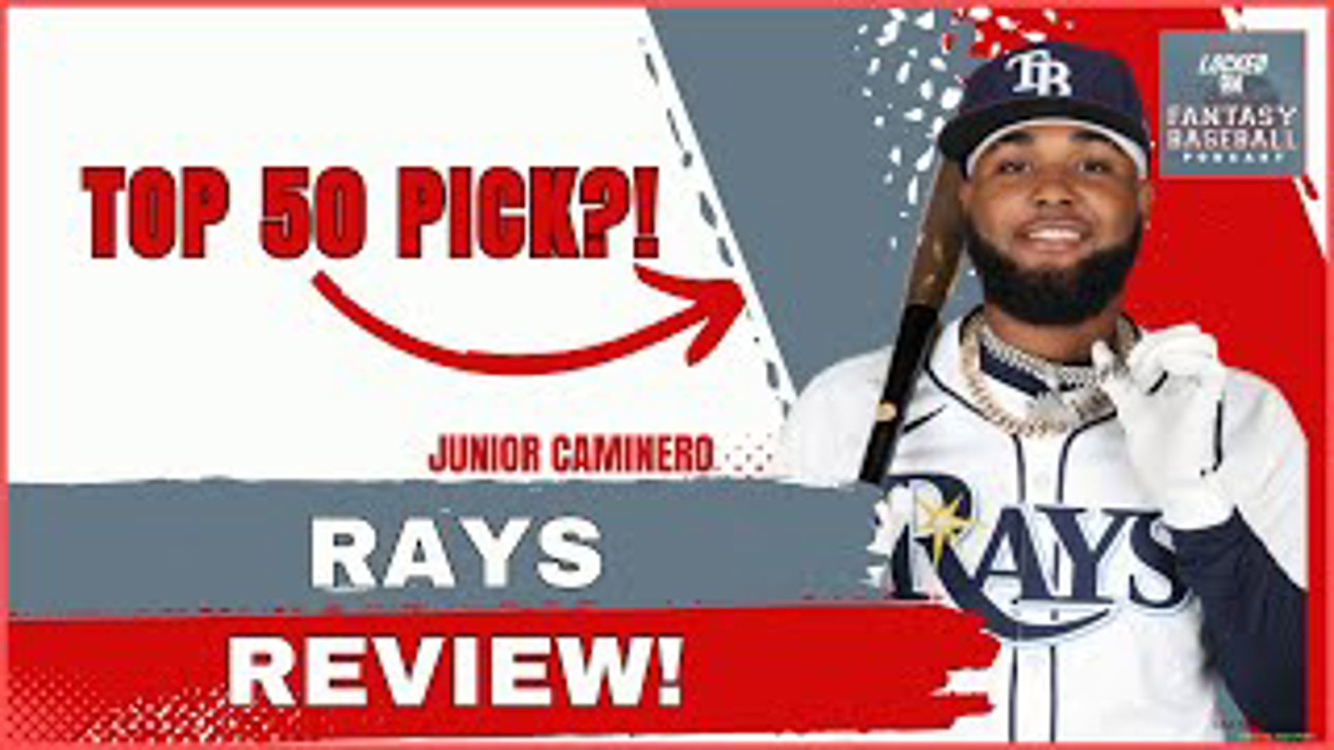 Tampa Bay Rays Review ! Is Junior Caminero a Top 50 Pick?