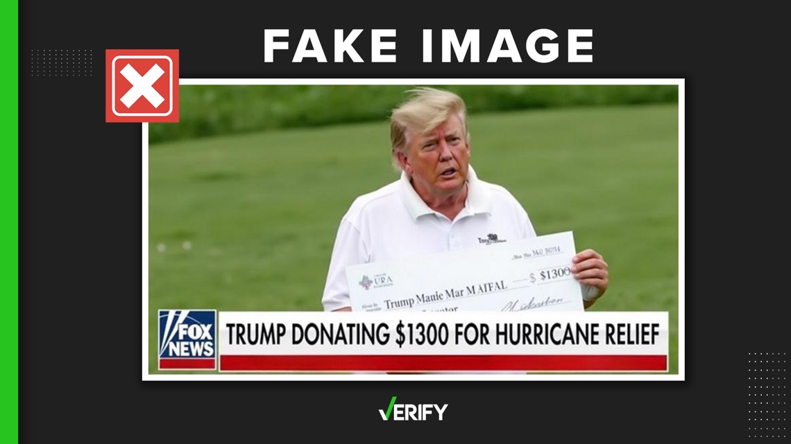 Donald Trump 1,300 hurricane relief donation image is AI