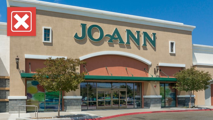 No, JOANN Fabric isn’t going out of business or closing most of its stores