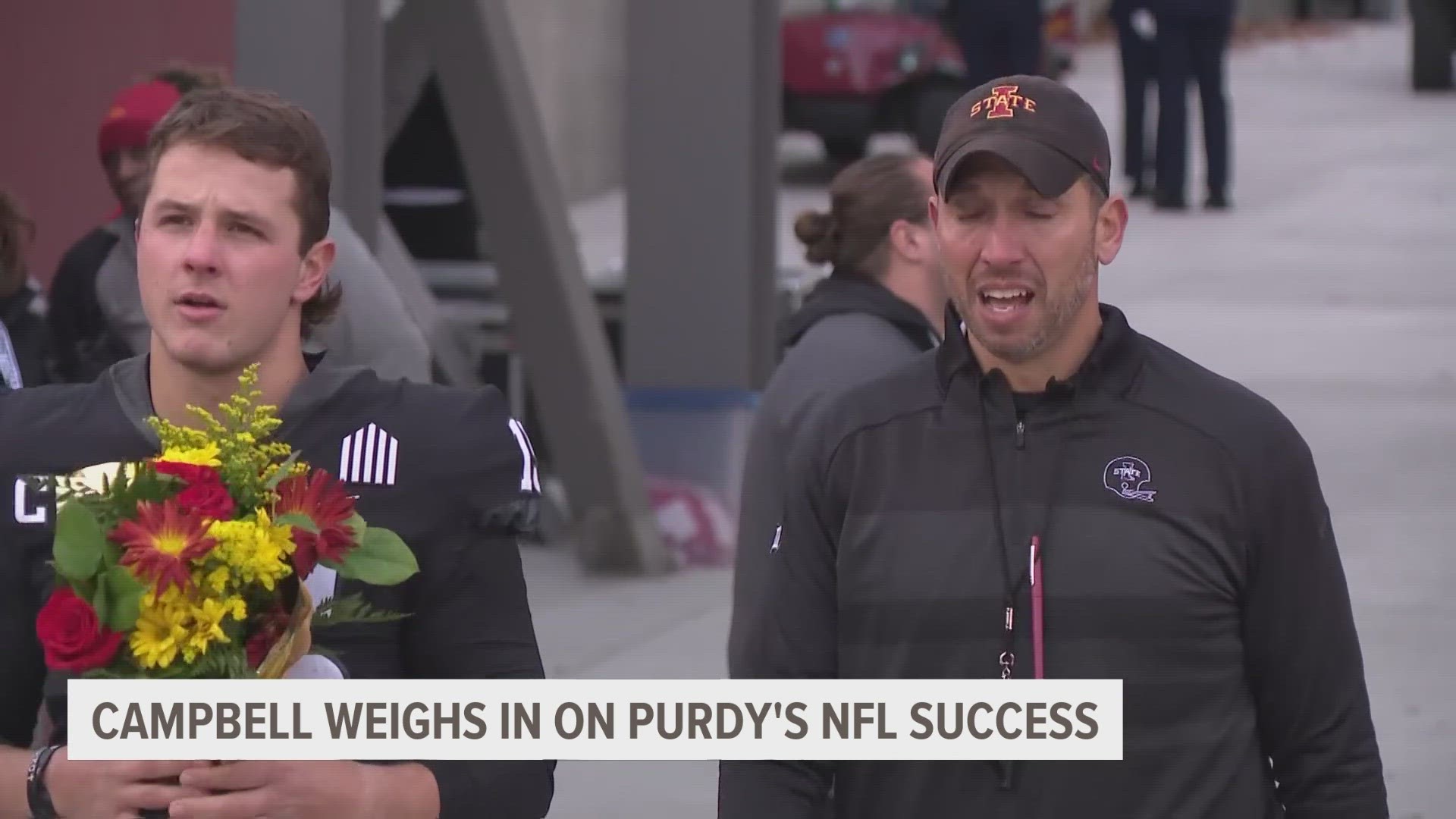 Iowa State Head Coach Matt Campbell had no doubt that Purdy could be a starting NFL quarterback.