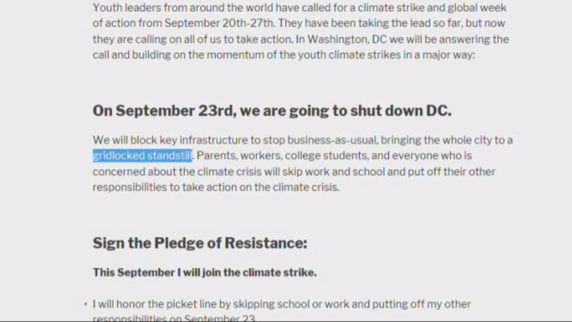 Climate change activists have announced plans to bring DC to a 'gridlocked standstill' on September 23.